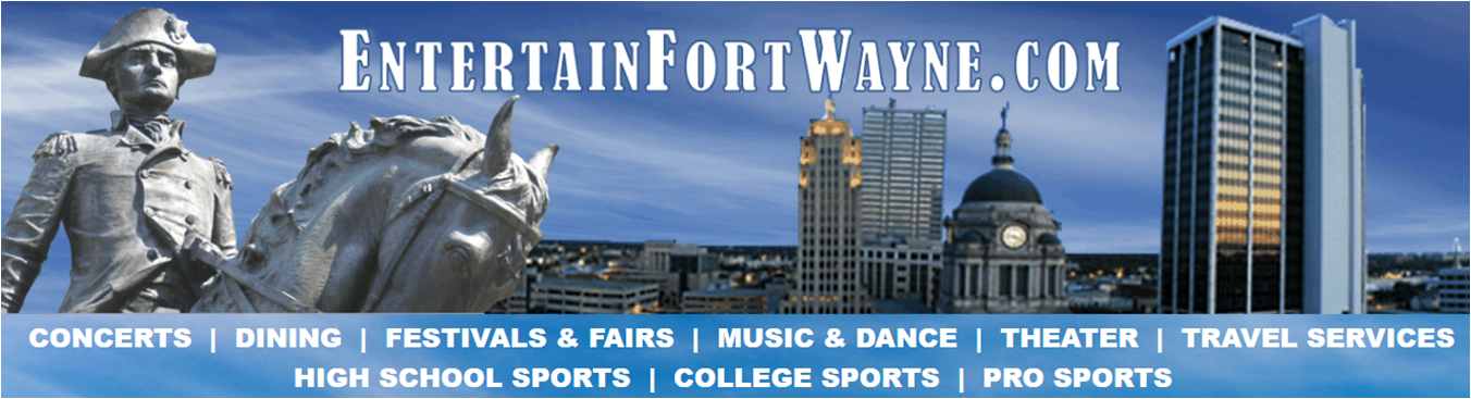 Entertain Fort Wayne